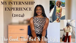 HONEST How My Summer Internship Went The Good The Bad and The Ugly 2024 [upl. by Leivad363]