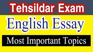 Most Important English Essay Topics for Tehsildar Exam Important English Essay Topics [upl. by Alves571]