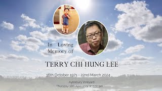 In Loving Memory of Terry Chi Hung Lee 18th April 2024 – Aylesbury Vineyard Church [upl. by Oneill]