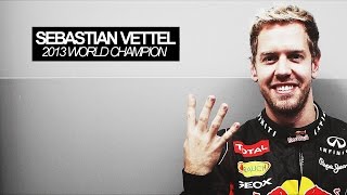 Sebastian Vettel  2013 World Champion [upl. by Eliades883]