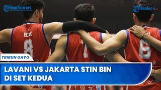 LavAni vs Jakarta STIN BIN di Set Kedua Proliga 2024 Putra [upl. by Pessa962]