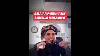 BELAJAR FARDHU AIN SEBELUM TERLAMBAT  USTAZ KHAIRUL FADLI ustazkhairulfadli ceramahagamaislam [upl. by Leanora]