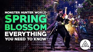 Monster Hunter World  Spring Blossom Event Everything You Need to Know [upl. by Nyrraf505]