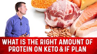 How Much Protein On Keto amp Intermittent Fasting Plan Is Good – Dr Berg [upl. by Aihcrop427]