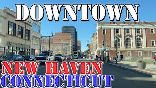 New Haven  Connecticut  4K Downtown Drive [upl. by Demona]