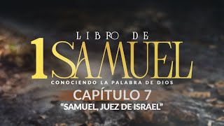 quotLibro de 1 Samuel Cap 7quot Conociendo La Palabra De Dios 264Prs Israel amp Virginia Medina Brito [upl. by Lionello]