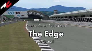 The Edge【Assetto Corsa Track Mod】 [upl. by Arayc780]