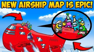 NEW AIRSHIP MAP IS FINALLY HERE  AMONG US FUNNY FAILS GAMEPLAY COMPILATION 38 [upl. by Saref486]