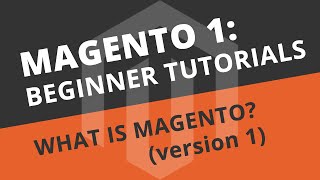 Magento 1 Beginner Tutorials  01 What is Magento [upl. by Imoyaba]