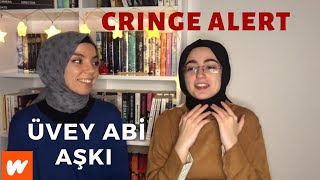 Cringe Wattpad Hikayeleri Okuyoruz 4  Üvey Abi Aşkı [upl. by Gnouv253]