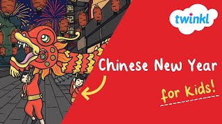 🧧 All About Chinese New Year for Kids  10 February  Preparing for Chinese New Year  Twinkl USA [upl. by Zsa]