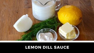 1Minute Video LEMON DILL SAUCE [upl. by Eedya177]