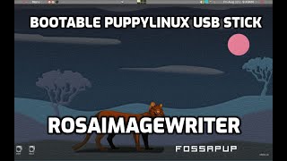 RosaImageWriter makes UEFI bootable USB stick for puppy installation from any linux distro [upl. by Bevash]