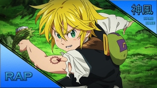 Rap do Meliodas Nanatsu no Taizai  Dragão da Ira  Kamikaze [upl. by Kielty293]