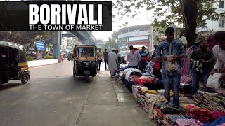 BORIVALI WEST EXPLORE NEAR STATION  Walk and Watch Borivali Town Maket Mumbai  Mumbai Vlog [upl. by Anabelle]