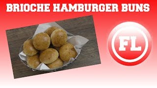 Brioche Hamburger Buns [upl. by Nicolis399]