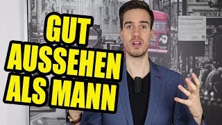 Attraktiver KleidungsStil als Mann  2019 Anleitung Video13 [upl. by Maegan]