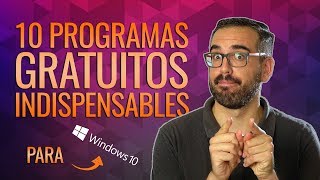 10 programas GRATUITOS e INDISPENSABLES para Windows [upl. by Franky535]