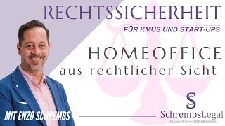 Homeoffice aus rechtlicher Sicht [upl. by Enidaj]