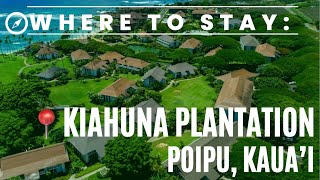 Where To Stay in Hawaii Kiahuna Plantation  Poipu Kauai [upl. by Atsira]