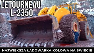 LeTourneau L2350  Największa Ładowarka Kołowa Na Świecie [upl. by Aneehs]