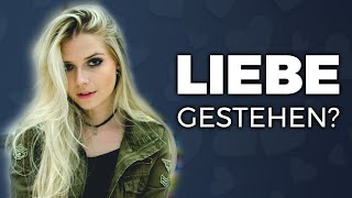 Deine Liebe gestehen Achte unbedingt auf DIESE EINE Sache [upl. by Sebastian]