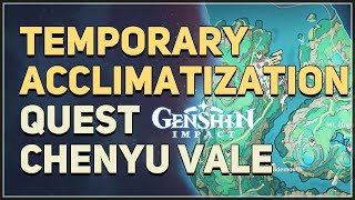 Temporary Acclimatization Genshin Impact [upl. by Eanrahs]