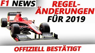 REGELÄNDERUNGEN für 2019  F1 News  Maiks F1 Channel [upl. by Aruam74]