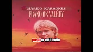 Karaoké François Valéry  Elle vit sa vie en solo 1987 [upl. by Yenaffit870]