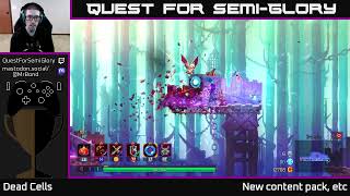 Quest for SemiGlory  Dead Cells Session 53 Sunday longplay [upl. by Karel]