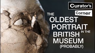 The oldest portrait in the British Museum probably  Curators Corner S2 Ep 1 CuratorsCorner [upl. by Nnhoj]