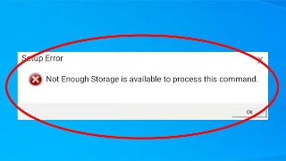 How To Fix Not Enough Storage Is Available To Process This Command Error Windows 108781 [upl. by Ayoj]