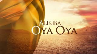 Alikiba  Oya Oya Official Lyrics Video [upl. by Struve394]