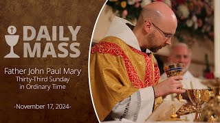 Catholic Daily Mass  Daily TV Mass  November 17 2024 [upl. by Toblat]