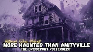 The Bridgeport Poltergeist The Terrifying True Story of 966 Lindley Street [upl. by Assyl514]