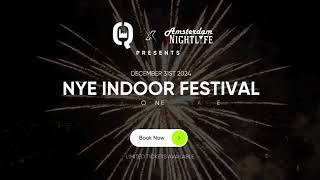 Q Factory x Amsterdam Nightlife  NYE Indoor Festival 2024 [upl. by Nairam]