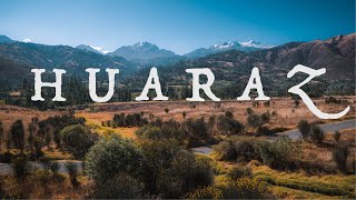 5 Days in Huascarán National Park  Travel and Cinematic Vlog around Huaraz [upl. by Submuloc]