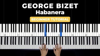 Habanera Carmen  Georges Bizet EASY Piano Tutorial  Sheets [upl. by Arremat]