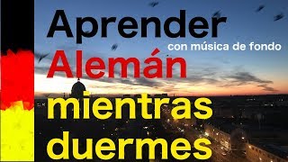 Aprender alemán mientras casi duermes  antes de dormir  Frases con música relajante de fondo [upl. by Nnalorac]