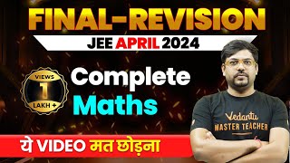 Complete MATHS in 1 Shot  Final Revision JEE Main 2024 April Attempt  Harsh Sir VedantuMath [upl. by Ardeen]