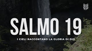 Bibbia Salmo 19 OI cieli raccontano la gloria di Dio biblevision bibbia [upl. by Nottnerb]