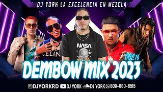 DEMBOW MIX  2023 LOS MAS PEGADO DJ YORK [upl. by Lore939]