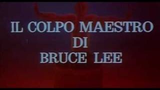 Il colpo maestro di Bruce Lee  Titoli di testa [upl. by Aynod]