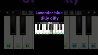 Lavender blue dilly dilly notes prepared in the comments section beginners lavender piano easy [upl. by Enaxor]