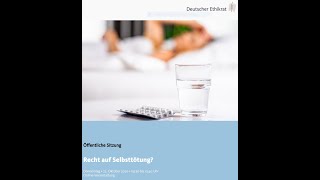 Deutscher Ethikrat zur Sterbehilfe Teil 4 Verfassungs und Strafrecht 22102020 [upl. by Powell]