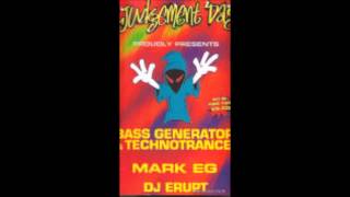 Bass Generator  Technotrance  Mark EG  DJ Erupt  Judgement day Newcastle uni [upl. by Risteau]