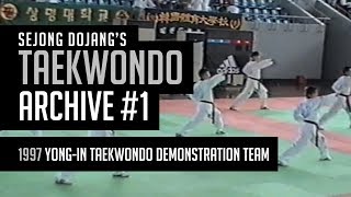 Taekwondo Archive 1 KOREA 1997 YONGIN UNIV Taekwondo Demonstration Team in Kukkiwon [upl. by Safoelc767]