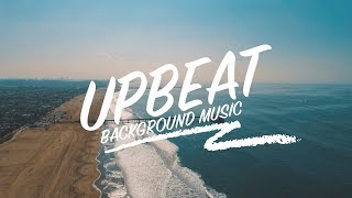 Upbeat and Happy Background Music For YouTube Videos and Commercials [upl. by Deborah342]