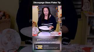 Reverse Decoupage Glass Plate with Fabric amp Mod Podge Tip [upl. by Il506]