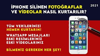 İphone Silinen Fotoğrafları ve Videoları Geri Getirme  Whatsapp Silinen Mesajları Geri Getirme 2021 [upl. by Ettezil1]